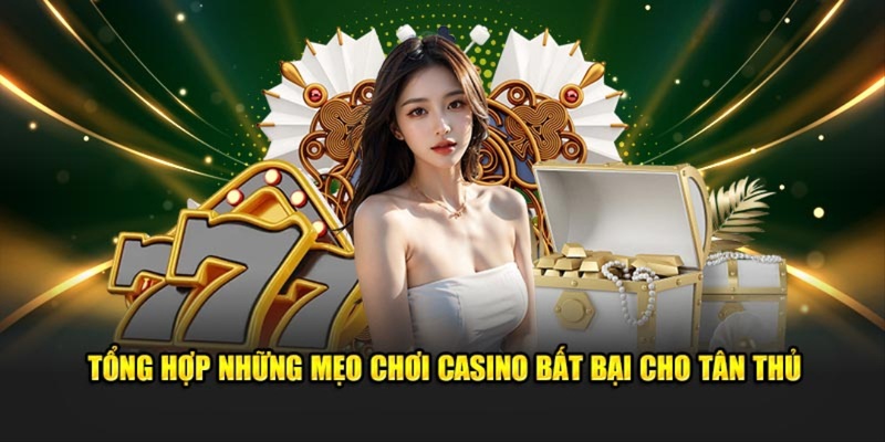 Mẹo để hội viên tham gia hiệu quả cho các tựa game casino QH88